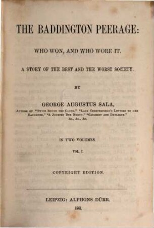 The Baddington Peerage, who won, and who wore it : a Story of the best and the worst society. 1