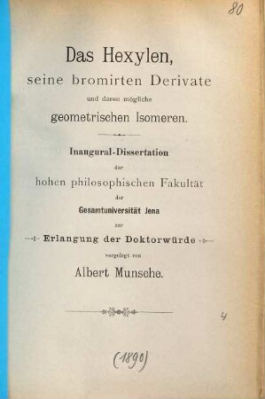 Das Hexylen, seine bromirten Derivate und deren mögliche geometrischen [sic!] Isomeren