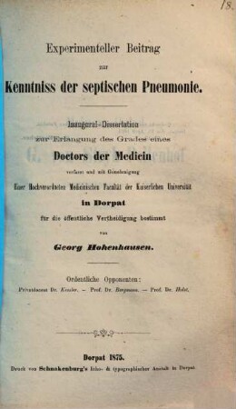 Experimenteller Beitrag zur Kenntniss der septischen Pneumonie : Inaugural-Dissertation