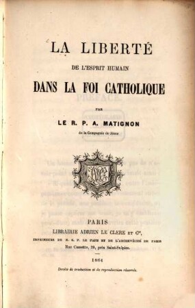 La Liberté de l'esprit humain dans la foi catholique