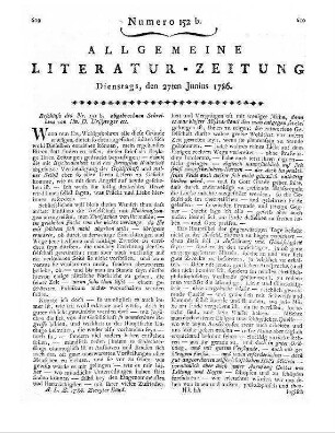 Schütz, C. G.: Antwort auf vorstehendes Schreiben (Jena den 20. Jun. 1786) Antikritik u.d.T.: Schreiben des Hn. Doctor Urlspergers zu Augsburg an Hn. Prof. Schütz als Redacteur der Alg. Lit. Zeit.