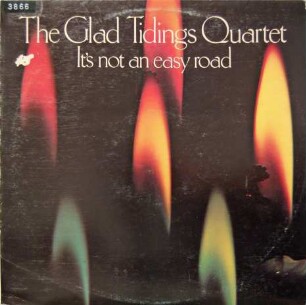 The Glad Tidings Quartet "It´s not an easy road"
