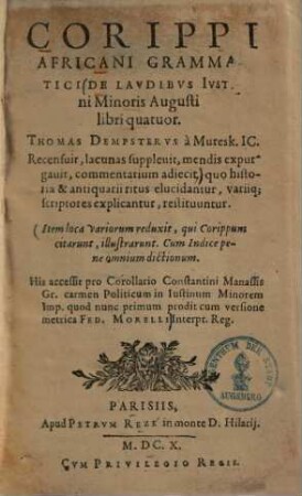 Corippi Africani De laudibus Iustini minoris Augusti : libri quatuor