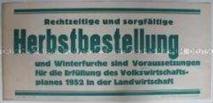 Maueranschlag mit Aufruf der VgdB zur Herbstbestellung