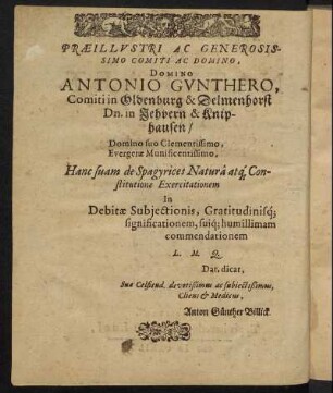 Præillustri Ac Generosissimo Comiti Ac Domino, Domino Antonio Gunthero, [...]