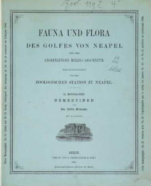 Fauna und Flora des Golfes von Neapel und der angrenzenden Meeres-Abschnitte, 22. Die Nemertinen des Golfes von Neapel und der angrenzenden Meeresabschnitte