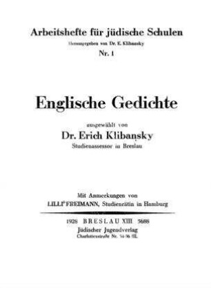 Englische Gedichte / ausgewählt von Erich Klibansky. Mit Anm. von Lilli Freimann