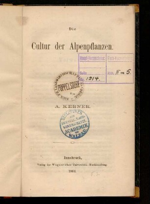 Die Cultur der Alpenpflanzen