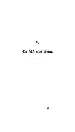 V. Du sollst nicht töten