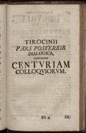 Tirocinii Pars Posterior. Dialogica, Continens Centuriam Colloquiorum.