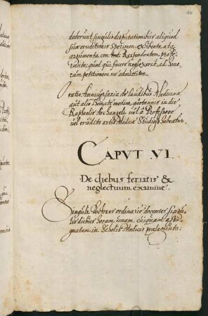 VI. De diebus feriatis et neglectuum examine.