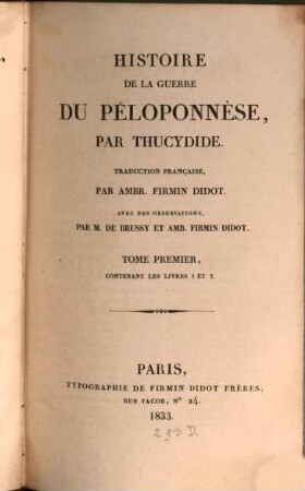 Thukydidu tu Oloru peri tu Peloponnēsiaku polemu biblia oktō, 1 : contenant les livres 1 et 2