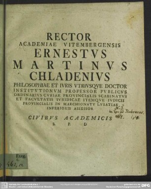 Rector Academiae Vitembergensis Ernestus Martinus Chladenius Philosophiae Et Iuris Utriusque Doctor ... Civibus Academicis S. P. D. : [Programma de loco epistolae ad Hebr. I, 14]