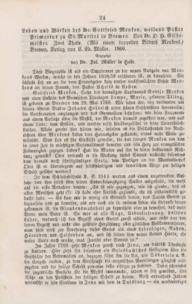 24-29 "Leben und Wirken des Dr. Gottfried Menken, weiland Pastor Primarius zu St. Martini in Bremen" von O.H. Gilde