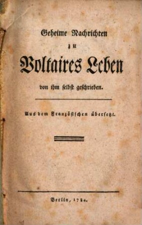 Geheime Nachrichten zu Voltaires Leben