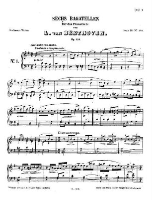 Beethoven's Werke. 190 = Serie 18: Kleinere Stücke für das Pianoforte, 6 Bagatellen : op. 126