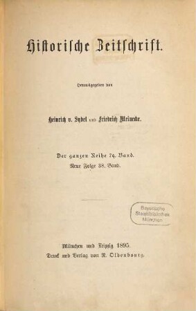 Historische Zeitschrift : HZ. 74. 1895