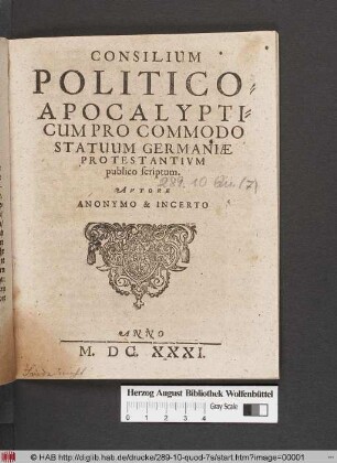 Consilium Politico-Apocalypticum Pro Commodo Statuum Germaniae Protestantium publico scriptum