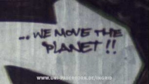 ...WE MOVE THE PLANET!!