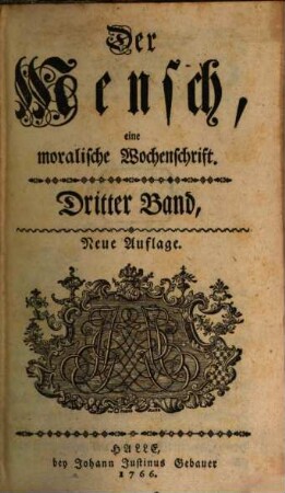 Der Mensch : eine moralische Wochenschrift. 3. 1766