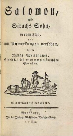 Biblia Sacra, oder Die heilige Schrift des Alten Testaments, 9. Salomon, und Sirachs Sohn