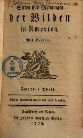 Sitten und Meinungen der Wilden in America, 2