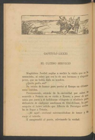 Capítulo LXXXI - El último servicio