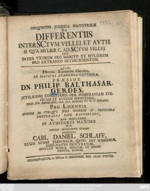 Disqvisitio Jvridica Inavgvralis De Differentiis Inter SCtvm Vellej. Et Avth. Si Qva Mvlier C. Ad SCtum Vellej. Sev Inter Vxorem Pro Marito Et Mvlierem Pro Extraneo Intercedentem