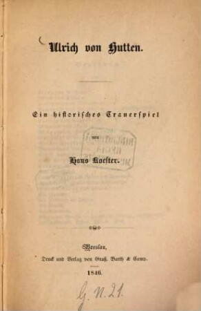 Ulrich von Hutten : Ein historisches Trauerspiel