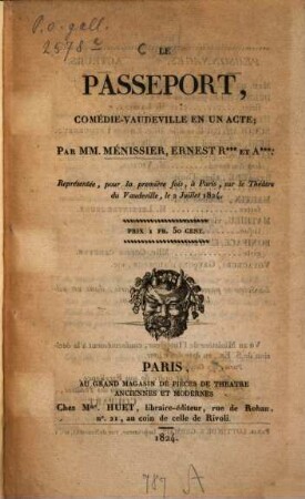 Le passeport : comedie-vaudeville en un acte