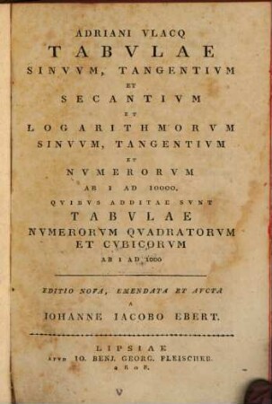 Tabulae sinuum, tangentium et secantium et logarithmorum