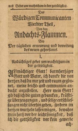 Des würdigen Communicanten Vierdter Theil, Von den Andachts-Flammen. Bey Der täglichen erneurung und beweisung des neuen gehorsams
