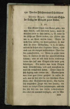 Vierte Regel. Uebet eure Schüler fleißig im Singen guter Lieder.