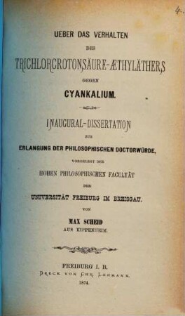 Ueber das Verhalten des Trichlorcrotonsäure-Aethyläethers gegen Cyankalium : Inaugural-Dissertation