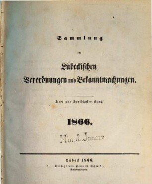 Sammlung der lübeckischen Verordnungen und Bekanntmachungen, 33. 1866