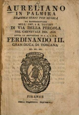 Aureliano in Palmira : Dramma serio per musica