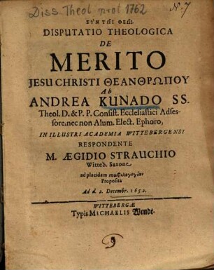 Disputatio Theologica De Merito Jesu Christi Theanthrōpu