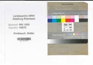 Entnazifizierung Walter Knoblauch, geb. 17.01.1898 (Postsekretär)
