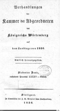 1,106: Landtag Württemberg - Kammer 2, Protokolle 1836, Bd. 7