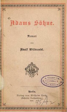 Adams Söhne : Roman von Adolf Wilbrandt, 2