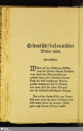 Er freut sich, daß es wihder Winter wird