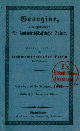 Vierundzwanzigster Jahrgang, 1847. Erstes Heft. Januar und Februar.