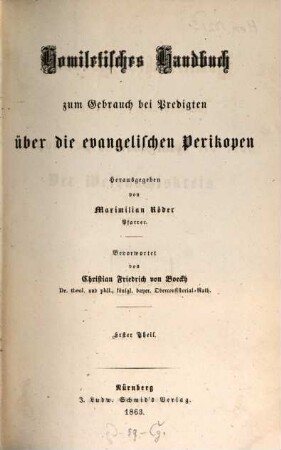 Homiletisches Handbuch zum Gebrauch bei Predigten über die evangelischen Perikopen. 1