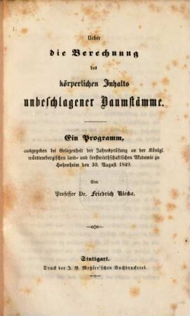 Ueber die Berechnung des körperlichen Inhalts unbeschlagener Baumstämme