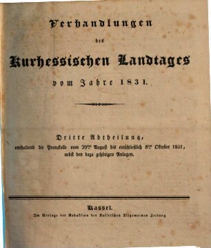 Verhandlungen des Kurhessischen Landtages. 1831,3. - S. 532 - 707