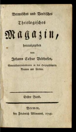 1. Band: Bremisches und Verdisches Theologisches Magazin