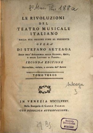 Le Rivoluzioni Del Teatro Musicale Italiano Dalla Sua Origine Fino Al Presente. 3