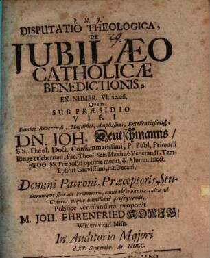 Disputatio Theologica, De Jubilaeo Catholicae Benedictionis : Ex Numer. VI.22. 26.