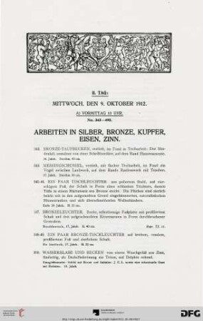 Arbeiten in Silber, Bronze, Kupfer, Eisen, Zinn (Nr. 343-495)