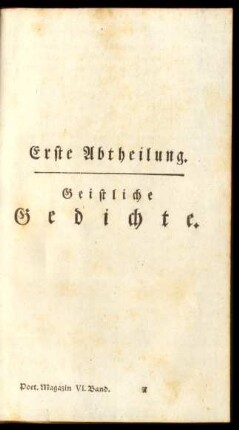 Erste Abtheilung. Geistliche Gedichte